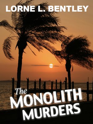 cover image of The Monolith Murders
